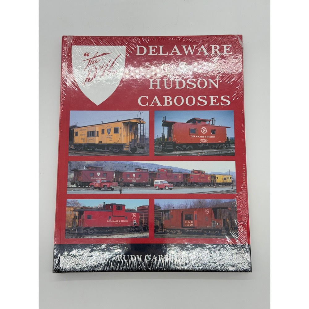 The Garbely Publishing Delaware & Hudson Cabooses Rudy Garbely Hardcover Book